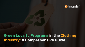 Green Loyalty Programs in the Clothing Industry: A Comprehensive Guide